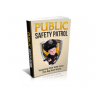 Public Safety Patrol – Free MRR eBook