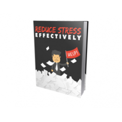 Reduce Stress Effectively – Free MRR eBook