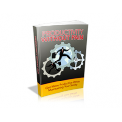 Productivity Without Pain – Free MRR eBook