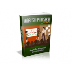 Workshop Mastery Secrets – Free MRR eBook