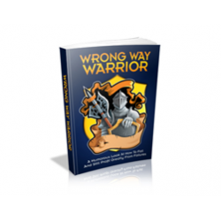 Wrong Way Warrior – Free MRR eBook