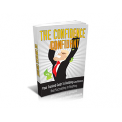The Confidence Confidant – Free MRR eBook