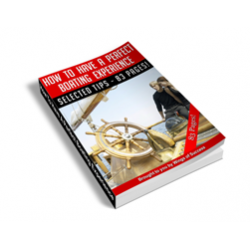 How to Have a Perfect Boating Experience – Free MRR eBook