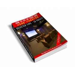 How to Set Up Your Own Home Theatre – Free MRR eBook