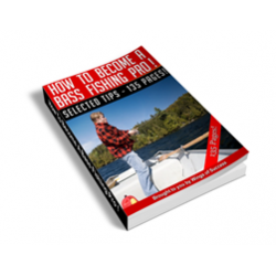 How to Become a Bass Fishing Pro – Free MRR eBook