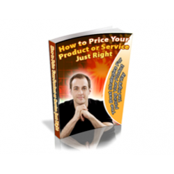 How to Price Your Product or Service Just Right – Free PLR eBook