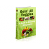 Goin’ All Veggies – Free PLR eBook