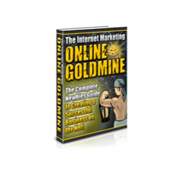The Internet Marketing Online Goldmine – Free PLR eBook