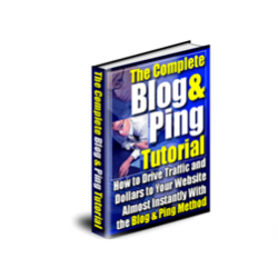 The Complete Blog & Ping Tutorial – Free PLR eBook