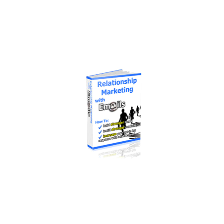 Relationship Marketing with EMails – Free PLR eBook