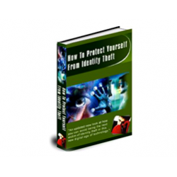 How to Protect Yourself from Identity Theft – Free PLR eBook