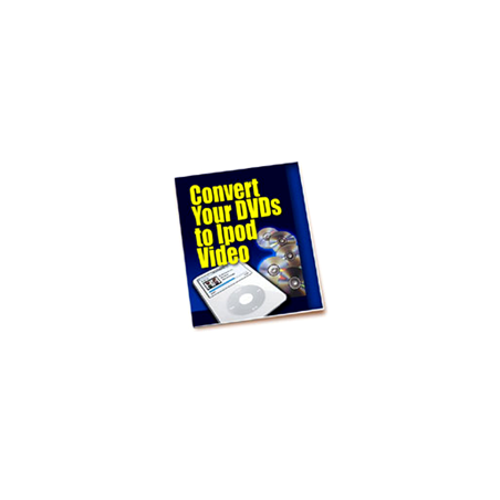 Convert Your DVDs to iPod Video – Free PLR eBook