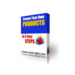 Create Your Own Products in 5 Easy Steps! – Free PLR eBook