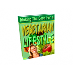 Making the Case for a Vegetarian Lifestyle – Free PLR eBook