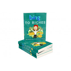 Bing To Riches – Free MRR eBook