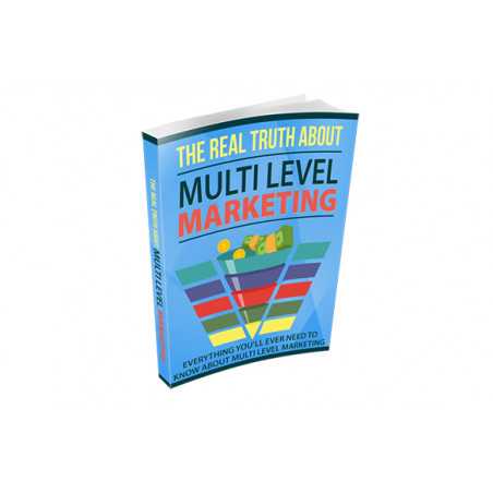 The Real Truth About Multi Level Marketing – Free RR eBook