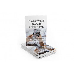 Overcome Phone Addiction – Free MRR eBook