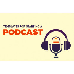 Templates For Starting a Podcast – Free eBook