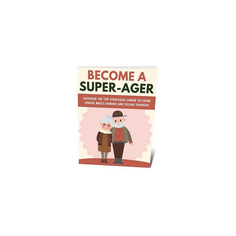 Become A Super-Ager – Free PLR eBook