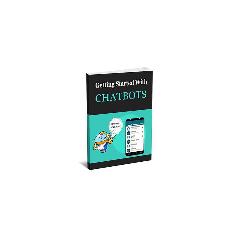 Getting Started With ChatBots – Free PLR eBook