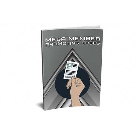 Mega Member Promoting Edges – Free MRR eBook