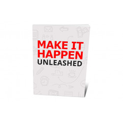 Make It Happen Unleashed – Free MRR eBook