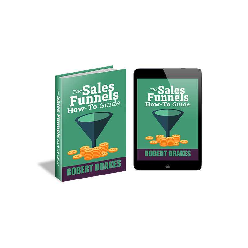 The Sales Funnels How To Guide – Free MRR eBook