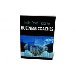 Insider Growth Tactics For Business Coaches – Free PLR eBook