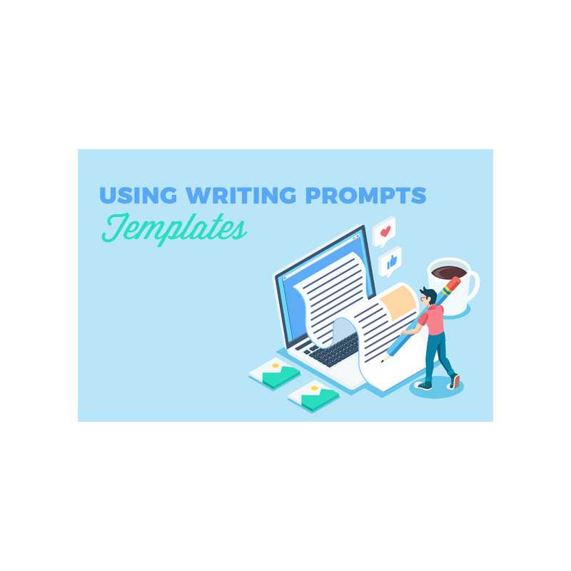 Using Writing Prompts Templates – Free eBook
