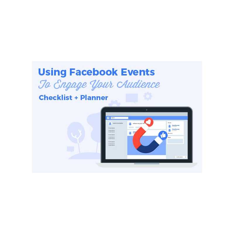 Using Facebook Events To Engage Your Audience – Free eBook