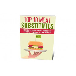 Top 10 Meat Substitutes – Free eBook