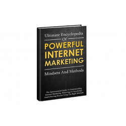 Ultimate Encyclopedia Of Powerful Internet Marketing – Free MRR eBook
