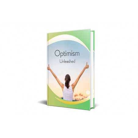 Optimism Unleashed – Free PLR eBook
