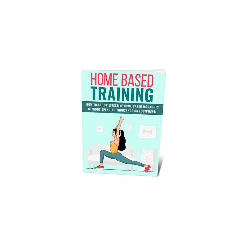 Home Based Training – Free PLR eBook