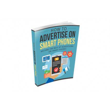 How To Advertise On Smart Phones – Free RR eBook