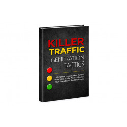 Killer Traffic Generation Tactics – Free MRR eBook