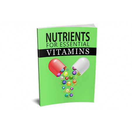 Nutrients For Essential Vitamins – Free MRR eBook