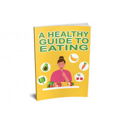 A Healthy Guide To Eating – Free MRR eBook