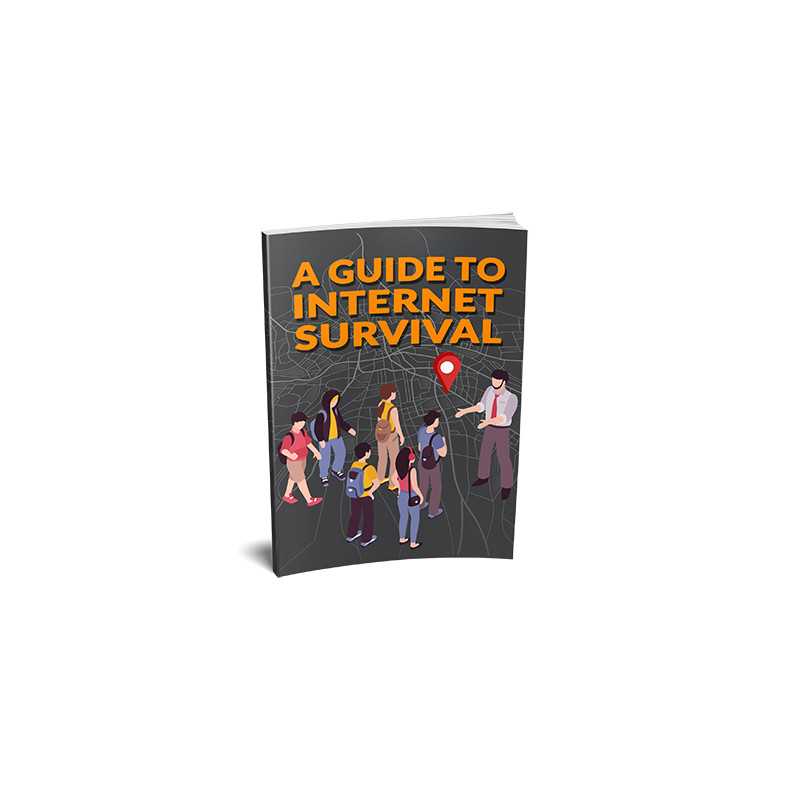 A Guide To Internet Survival – Free MRR eBook