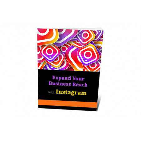 Using Instagram To Expand Your Business Reach – Free PLR eBook