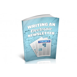 Writing An Electronic Newsletter – Free MRR eBook