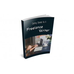 Getting Started as a Freelance Writer – Free PLR eBook