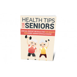 Health Tips For Seniors – Free eBook