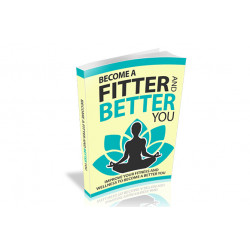 Become a Fitter And Better You – Free RR eBook
