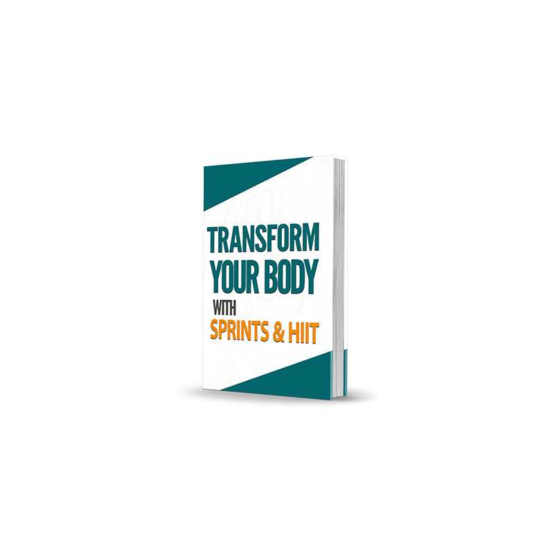 Transform Your Body With Sprints and HIIT – Free MRR eBook