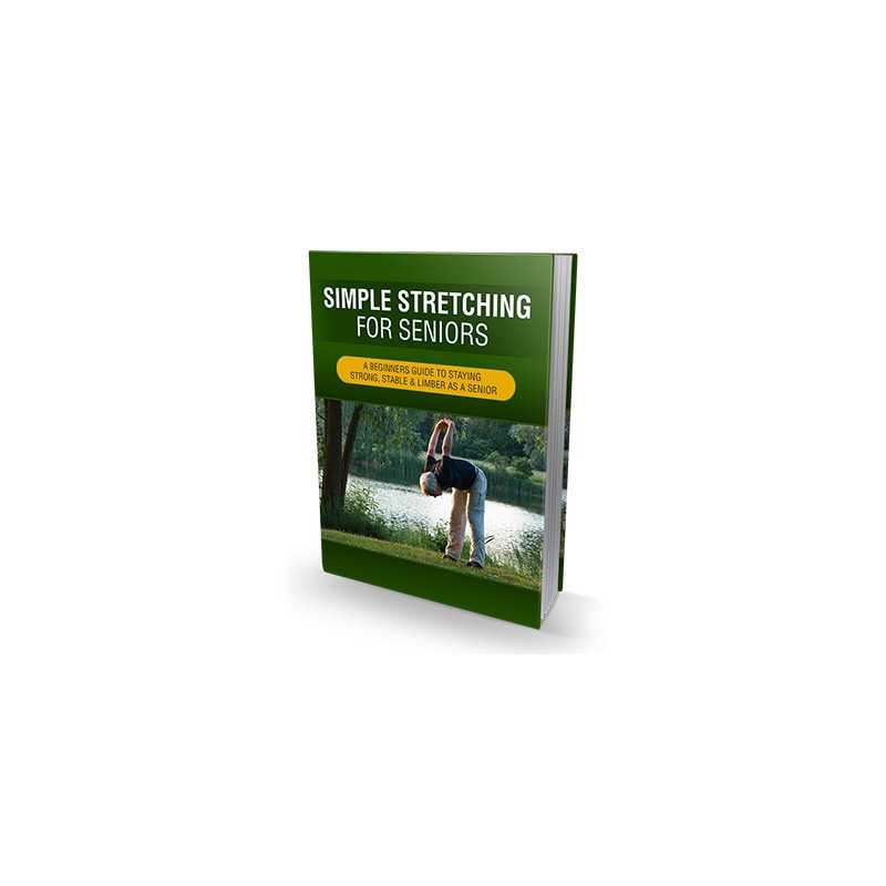 Simple Stretching For Seniors – Free MRR eBook