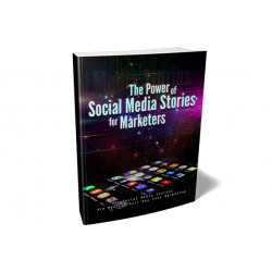 The Power of Social Media Stories for Marketers – Free MRR eBook