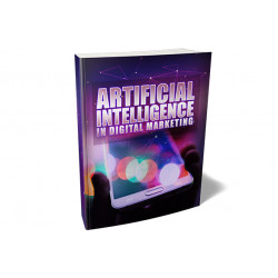 Artificial Intelligence In Digital Marketing – Free MRR eBook