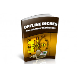 Offline Riches For Internet Marketers – Free MRR eBook