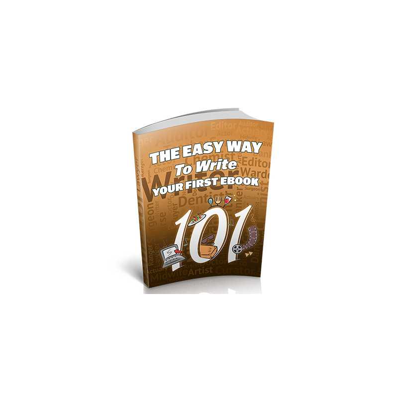 The Easy Way To Write Your First Ebook – Free MRR eBook
